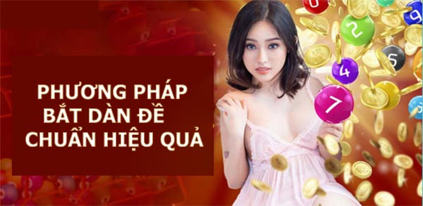 Phương pháp bắt dàn đề chuẩn hiệu quả